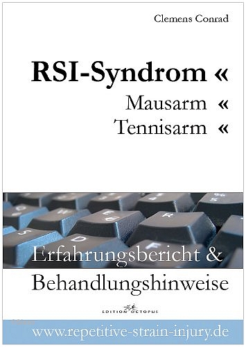 RSI-Syndrom, Mausarm, Tennisarm